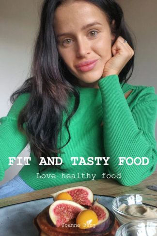 FIT AND TASTY FOOD - Postaw na zdrowie